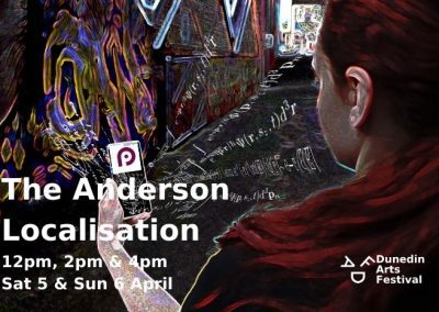 The Anderson Localisation – Dunedin Arts Festival – April 2025